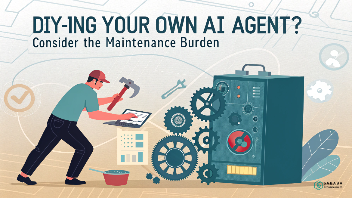 DIY AI Agent & AI Agent Maintenance: The Real Burden