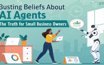 Busting Beliefs About AI Agents The Truth for Small Business Owners